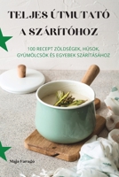 Teljes Útmutató a Szárítóhoz 1805423096 Book Cover