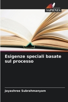 Esigenze speciali basate sul processo (Italian Edition) 6208981735 Book Cover