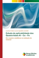 Estudo da aplicabilidade dos Quasicristais Al - Cu - Fe 6202401184 Book Cover