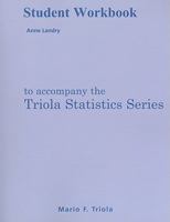 Student Workbook for the Triola Statistics Series 0321699114 Book Cover