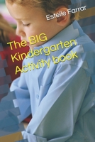 The BIG Kindergarten Activity book B0F38C6BTM Book Cover