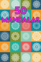 50 Mandalas : Mandala Zum Ausmalen 1697464351 Book Cover