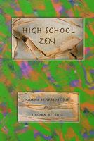 High School Zen 1449992358 Book Cover