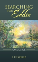 Searching for Eddie : One of Us 1982250623 Book Cover