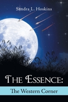 The Essence:: The Western Corner 1984582267 Book Cover