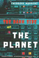 The Dark Side of the Planet: Traditional Aissurian Short Stories Vol. 2 1723741736 Book Cover