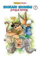 Shikari Shambu - 7 Jungle Fever [Paperback] [Jan 01, 2017] NA 9385874225 Book Cover