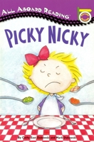 Picky Nicky: A Picture Reader with 24 Flash Cards (All Aboard Reading) 0448412950 Book Cover