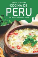 Cocina de Peru: The Best of Peruvian Cuisine 109651320X Book Cover