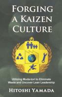 Forging a Kaizen Culture 1926537408 Book Cover