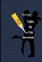 Wild Cougar Stuck On You: The Nightstand's Revenge 1980414130 Book Cover
