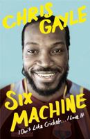 Six Machine: I Don't Like Cricket... I Love It 0241273420 Book Cover