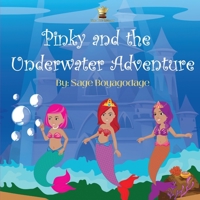 Pinky and the Underwater Adventure B0C5KNDNRF Book Cover