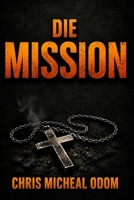 The Mission (German) (German Edition) B0H5FZYZZV Book Cover