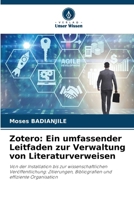 Zotero: Ein umfassender Leitfaden zur Verwaltung von Literaturverweisen (German Edition) 620957579X Book Cover