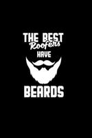 The best Roofers have beards: 110 Game Sheets - 660 Tic-Tac-Toe Blank Games Soft Cover Book for Kids Traveling & Summer Vacations 6 x 9 in 15.24 x 22.86 cm Single Player Funny Great Gift 1654707392 Book Cover