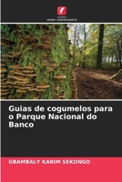 Guias de cogumelos para o Parque Nacional do Banco 6206862208 Book Cover