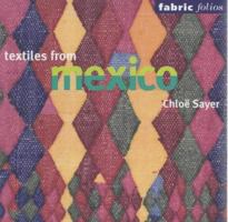 Textile from Mexico (fabric folios) /anglais 0295982349 Book Cover