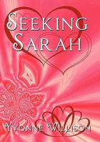 Seeking Sarah 1452079560 Book Cover