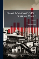 Esame Economico Del Sistema Civile, Volume 1 1294067915 Book Cover
