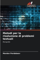 Metodi per la risoluzione di problemi testuali 663018923X Book Cover