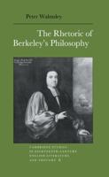 The Rhetoric of Berkeley's Philosophy 0521028035 Book Cover