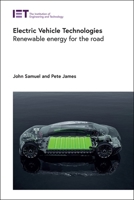Electric Vehicle Technologies: Renewable energy for the road (Transportation) 1839537795 Book Cover
