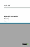 Sustainable communities: Co-housing 3640354907 Book Cover