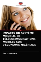 Impacts Du Syst�me Mondial de T�l�communications Mobiles Sur l'�conomie Nig�riane 6203502049 Book Cover