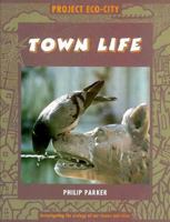 Town Life 1568472870 Book Cover