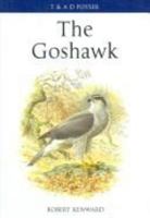 The Goshawk (Poyser Monographs) 0713665653 Book Cover