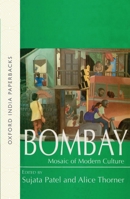 Bombay: Mosaic of Modern Culture 0195640853 Book Cover