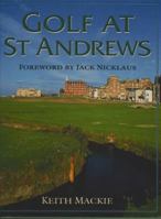 Golf at St. Andrews 1565541294 Book Cover