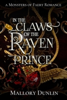 In the Claws of the Raven Prince B0C1HWRJFN Book Cover