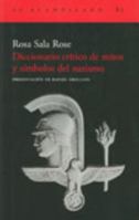 Diccionario crítico de mitos y símbolos del nazismo 8496136310 Book Cover