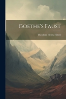 Goethe's Faust 1021946672 Book Cover