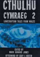 Cthulhu Cymraeg 2 1326990128 Book Cover