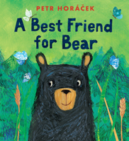 A Best Friend for Bear 1536233994 Book Cover