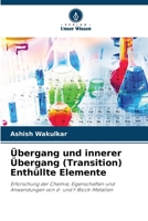 Übergang und innerer Übergang (Transition) Enthüllte Elemente (German Edition) 6208135907 Book Cover
