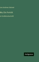 Ma; Ein Porträt: in Großdruckschrift (German Edition) 3388072906 Book Cover