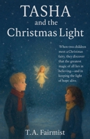 Tasha and the Christmas Light B0GC4ZCVD6 Book Cover