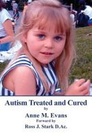 Autism Treated and Cured 0991543807 Book Cover