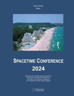 Spacetime Conference 2024 1998902447 Book Cover
