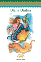 Diana Umbra (Spanish Edition) 9582003707 Book Cover