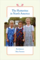 The Hutterites in North America 0801894891 Book Cover