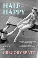 Half as Happy 1938126092 Book Cover
