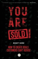 You Are Sold! How to Create Deals Customers Can't Refuse 935896247X Book Cover