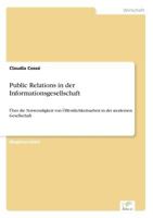 Public Relations in Der Informationsgesellschaft 3838635477 Book Cover