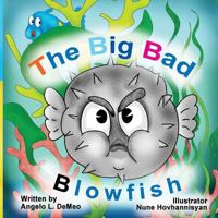 Big Bad Blowfish 1493701118 Book Cover