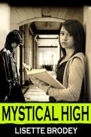 Mystical High 0981583687 Book Cover